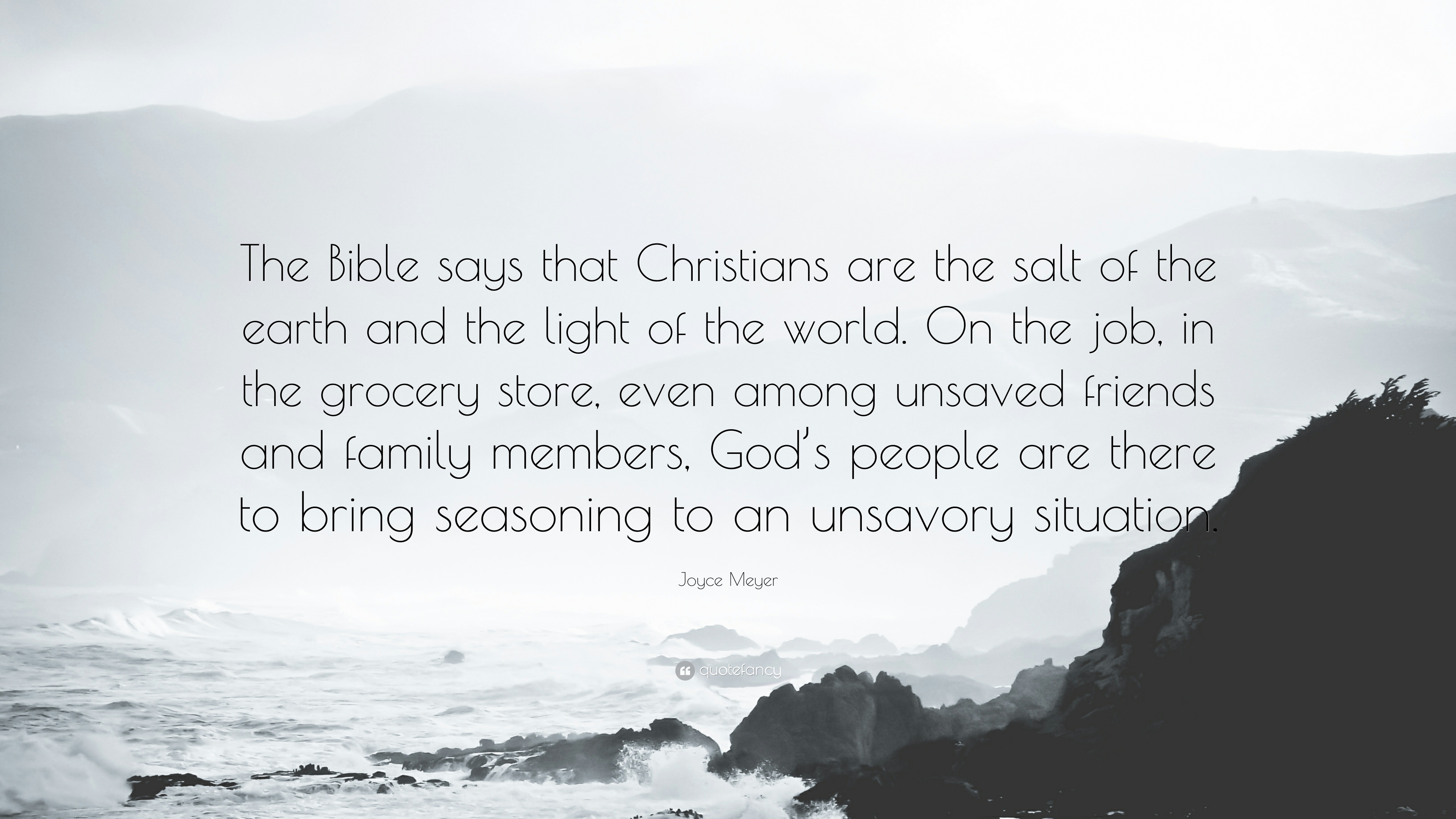 1736754-Joyce-Meyer-Quote-The-Bible-says-that-Christians-are-the-salt-of